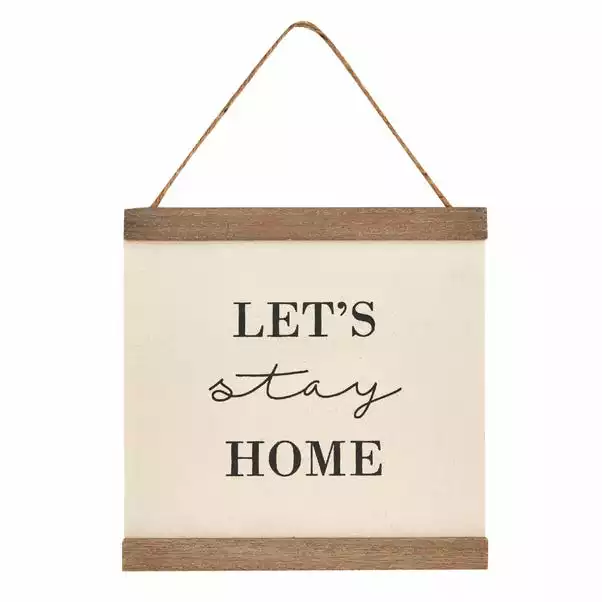 Dunelm Let's Stay Home Hanging Plaque 2 Dunelm Let's Stay Home Hanging Plaque - Image 2