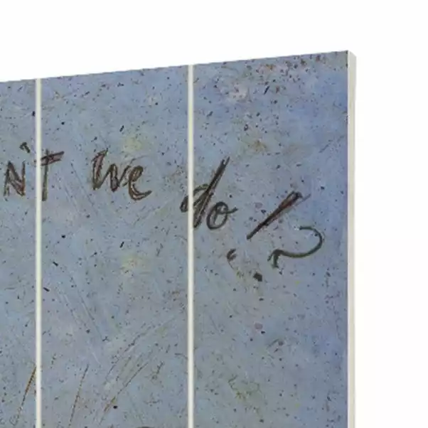 The Art Group What Cant We Do Wooden Wall Art 3 The Art Group What Cant We Do Wooden Wall Art - Image 3